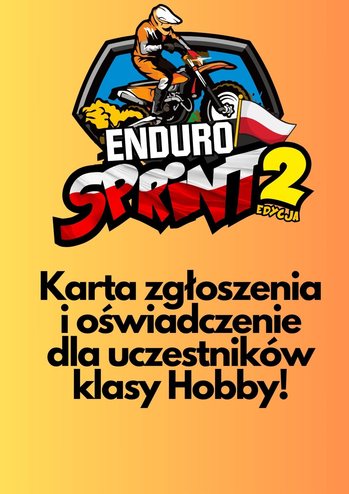 Formularze zgłoszeniowe Enduro Sprint Edycja 2