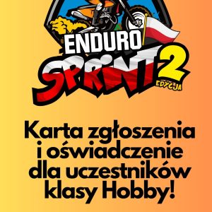 Formularze zgłoszeniowe Enduro Sprint Edycja 2