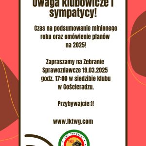 Zebranie sprawozdawcze 19.03.2025